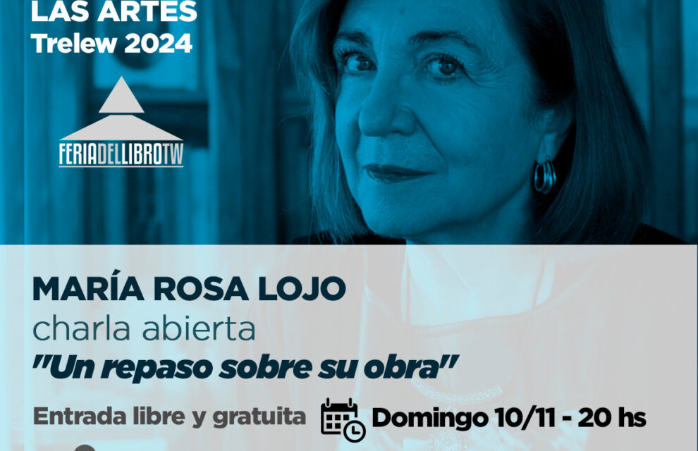 María Rosa Lojo en un diálogo abierto sobre su obra, Feria Municipal del Libro y de las Artes, Trelew, 10 de noviembre de 2024